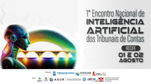 Atricon, IRB e TCE-PE convidam para 1º Encontro Nacional de Inteligência Artificial dos TCs