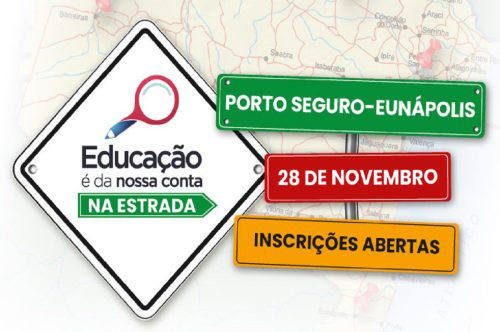 TCM-BA: abertas as inscrições para a 4ª edição do Educação é da Nossa Conta – Na Estrada