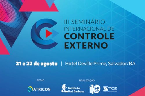 Estão abertas as inscrições para o III Seminário Internacional de Controle Externo: Olhares e Perspectivas
