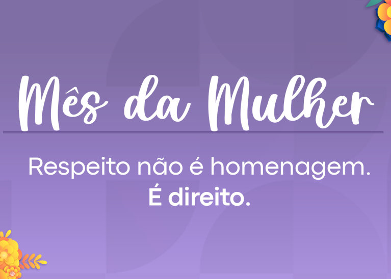 Atricon lança campanha do Mês das Mulheres com foco em igualdade, respeito e direitos