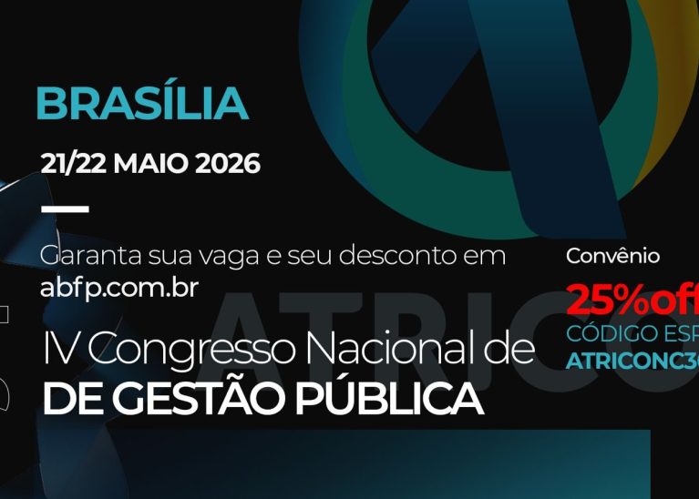 Atricon apoia: Congresso Nacional de Gestão Pública debate regulação, tributação e desenvolvimento em Brasília