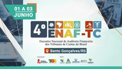 Atricon apoia: Bento Gonçalves (RS) sediará o 4º Encontro Nacional de Auditoria Financeira dos TCs