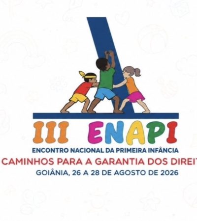 Goiânia recebe encontro nacional para debater políticas públicas voltadas à primeira infância