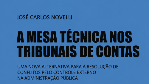 Livro destaca a importância da mesa técnica nos Tribunais de Contas